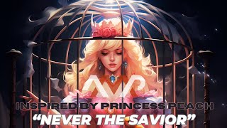 Never The Savior